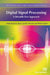 Digital Signal Processing: A Breadth-First Approach by Muhammad Khan