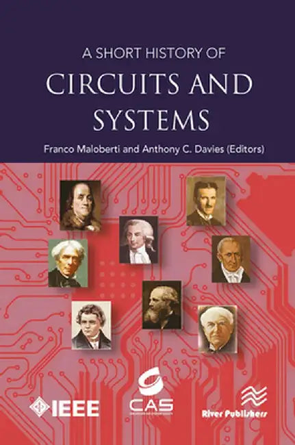 A Short History of Circuits and Systems by Franco Maloberti