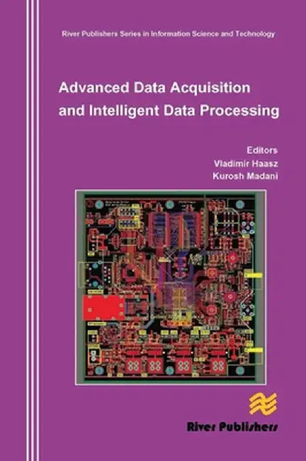 Advanced Data Acquisition and Intelligent Data Processing by Vladimir Haasz
