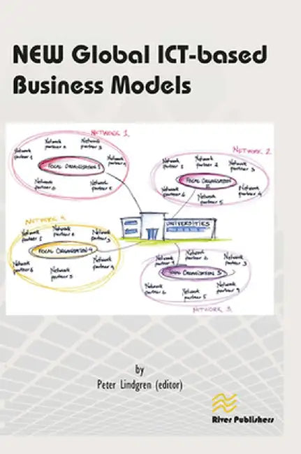 New Global Ict-Based Business Models by Peter Lindgren