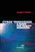 Cyber Terrorism: A Guide for Facility Managers by Joseph F. Gustin
