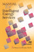 Manual for Intelligent Energy Services by Shirley J. Hansen