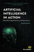 Artificial Intelligence in Action: Real-World Applications and Innovations by Ahmed Banafa