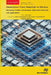 Memristors: From Materials to Devices: Memristor Models, Mechanisms, Fabrication Methods, and Applications by Alex James