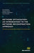 Network Optimization: An Introduction to the Network Reconstruction Approach: Network Reconstruction Approach to optimization by Elias Munapo