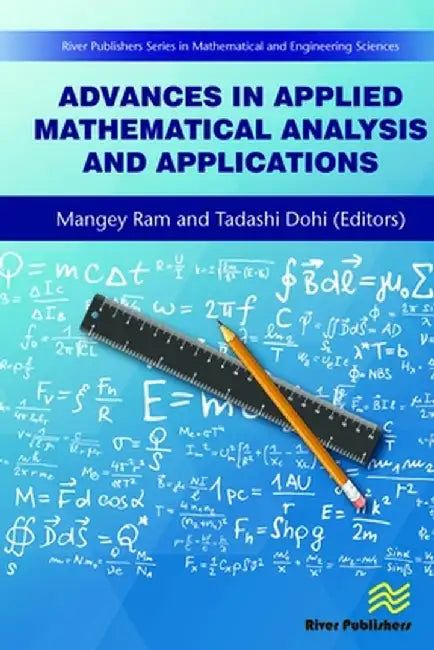 Advances in Applied Mathematical Analysis and Applications by Mangey Ram