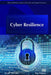 Cyber Resilience by Sergei Petrenko