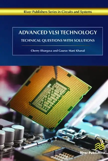 Advanced VLSI Technology by Cherry Bhargava