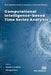 Computational Intelligence-based Time Series Analysis by Dinesh C. S. Bisht