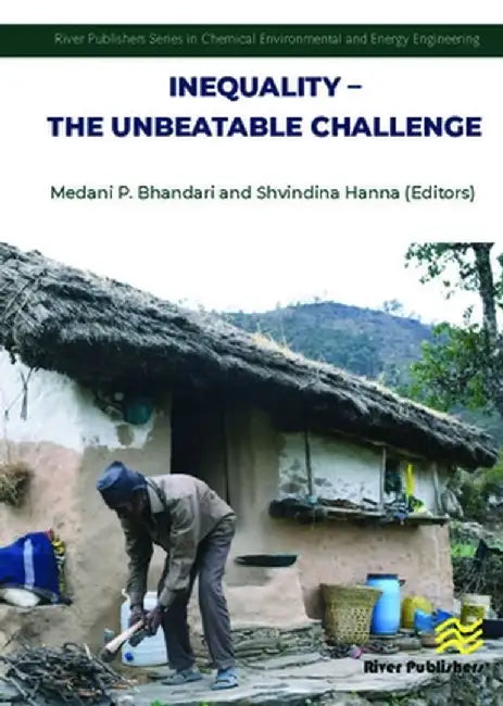 Inequality � The Unbeatable Challenge by Medani P. Bhandari