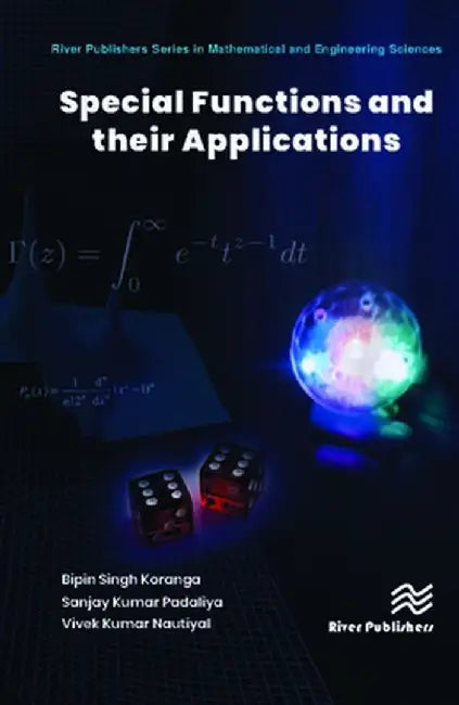 Special Functions and Their Applications by Bipin Singh Koranga