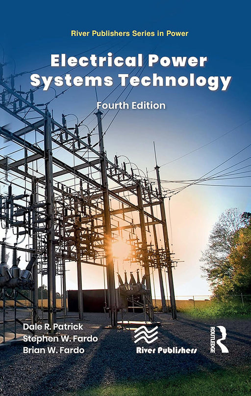 Electrical Power Systems Technology by Dale R. Patrick, Stephen W. Fardo