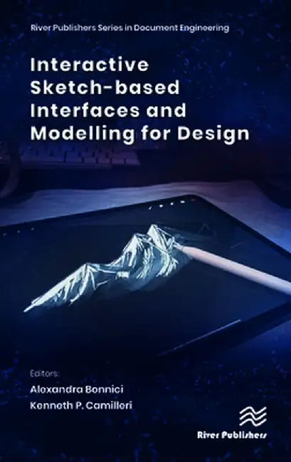 Interactive Sketch-based Interfaces and Modelling for Design by Alexandra Bonnici