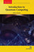 Introduction to Quantum Computing by Ahmed Banafa