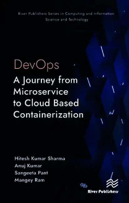 Devops: A Journey from Microservice to Cloud Based Containerization by Hitesh Kumar Sharma