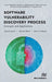 Software Vulnerability Discovery Process: Concepts and Applications by Adarsh Anand