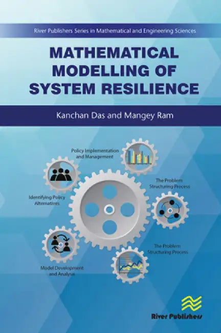 Mathematical Modelling of System Resilience by Kanchan Das