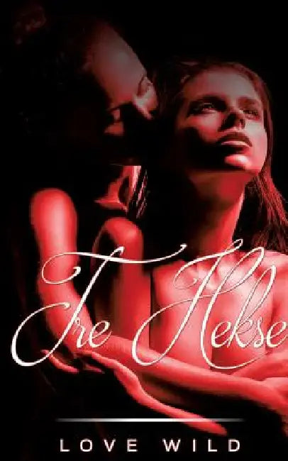 Tre Hekse by Love Wild