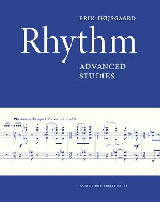 Rhythm: Advanced Studies by Erik Højsgaard