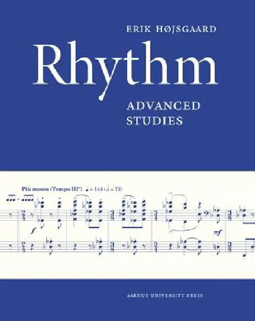 Rhythm: Advanced Studies by Erik Højsgaard