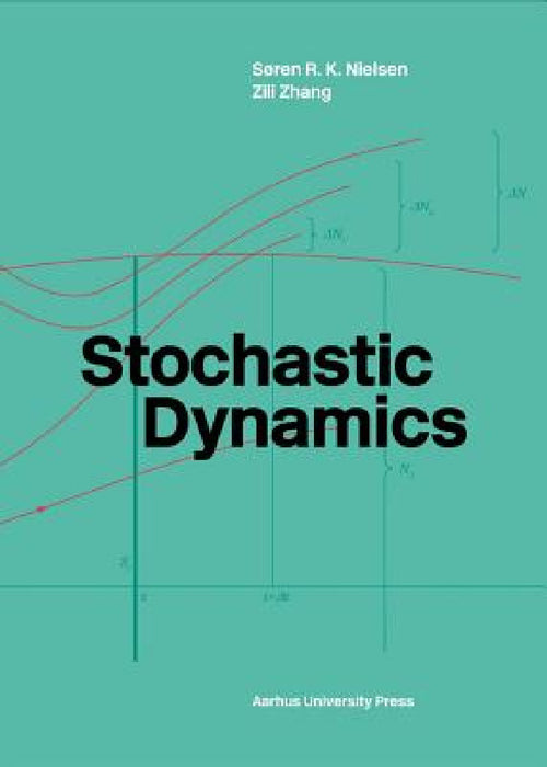 Stochastic Dynamics by Zili Zhang, Soren Nielsen