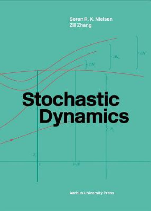 Stochastic Dynamics by Zili Zhang, Soren Nielsen