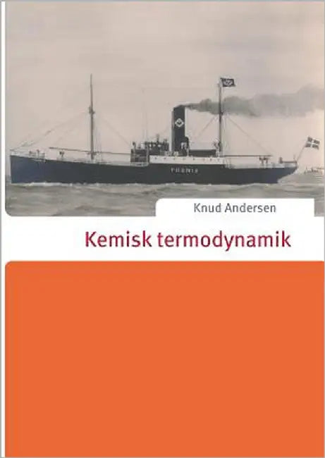 Kemisk termodynamik by Andersen, Knud
