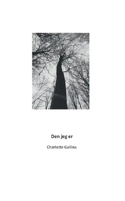 Den jeg er by Charlotte Gallina
