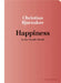 Happiness in the Nordic World by Christian Bjørnskov