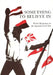 Something to Believe in: Write Responses to the Spanish Civil War by Anders Iversen