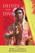 Deities and Divas: Queer Ritual Specialists in Myanmar, Thailand and Beyond by Peter A. Jackson, Benjamin Baumann