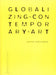 Globalizing Contemporary Art: The Art World's New Internationalism by Lotte Philipsen