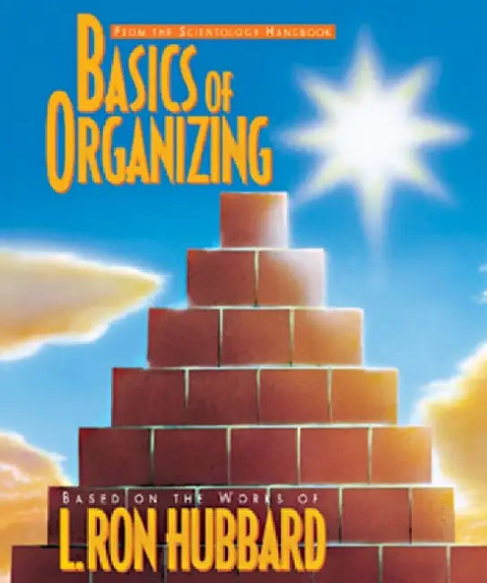 Basics of Organizing by L. Ron Hubbard