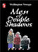 Men of Double Shadows by Wellington Nwogu