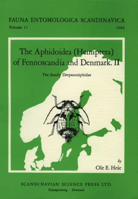 The Aphidoidea (Hemiptera) of Fennoscandia and Denmark, Volume 2. the Family Drepanosiphidae by Heie