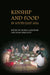 Kinship and Food in South East Asia by Monica Janowski, Fiona Kerlogue