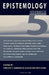 Epistemology: 5 Questions by Vincent F. Hendricks, Duncan H. Pritchard