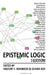 Epistemic Logic: 5 Questions by Vincent F. Hendricks, Olivier Roy