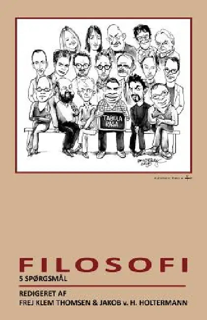 Filosofi: 5 spørgsmål by Frej Klem Thomsen, Jakob V. H. Holtermann