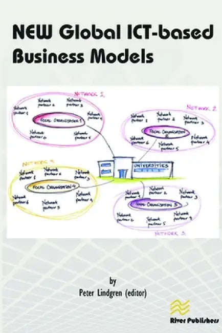 New Global Ict-Based Business Models by Peter Lindgren