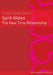 Spirit Mates - The New Time Relationship by Anni Sennov, Carsten Sennov