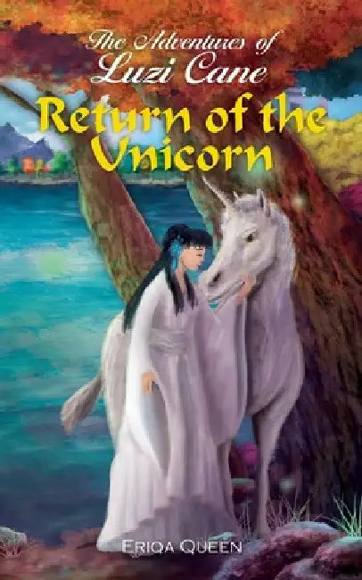 Return of the Unicorn by Eriqa Queen