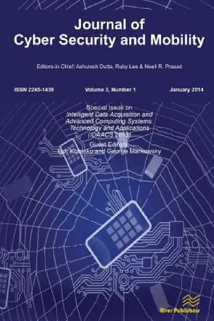 Journal of Cyber Security and Mobility 3-1, Special Issue on Intelligent Data Acquisition and Advanced Computing Systems: Technology and Applications by Igor Kotenko, George Markowsky