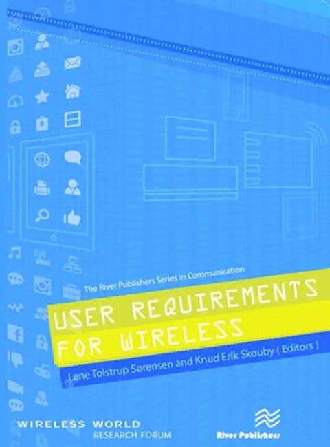 User Requirements for Wireless by Lene Sørensen