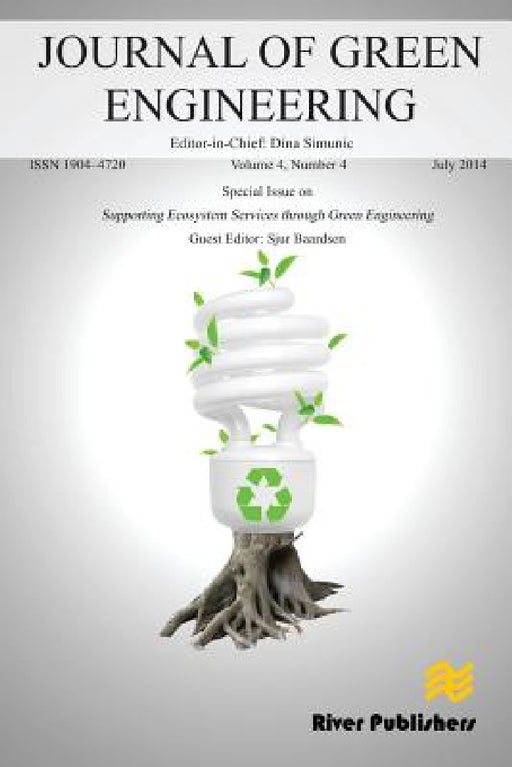 Journal of GreeN ENGINEERING Volume 4, No. 4 (Special Issue: Supporting Ecosystem Services through Green Engineering) by Sjur Baardsen