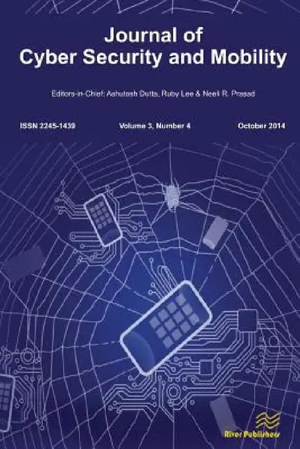 Journal of Cyber Security and Mobility 3-4 by Ashutosh Dutta, Ruby Lee, Neeli Rashmi Prasad