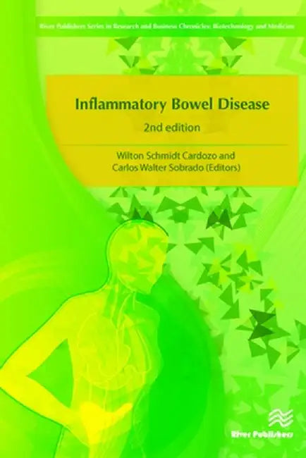 Inflammatory Bowel Disease, 2nd Edition by Wilton Schmidt Cardozo