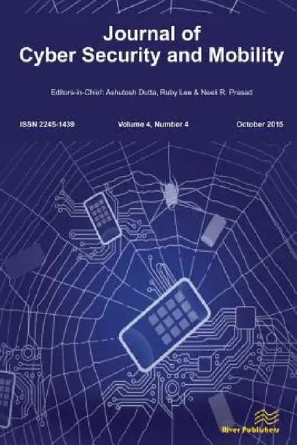 Journal of Cyber Security and Mobility 4-4 by Ashutosh Dutta, Ruby Lee, Neeli R. Prasad