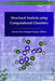 Structural Analysis using Computational Chemistry by Norma-Aur Rangel-Vázquez