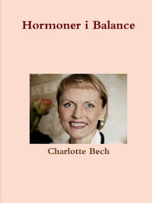 Hormoner i Balance by Charlotte Bech